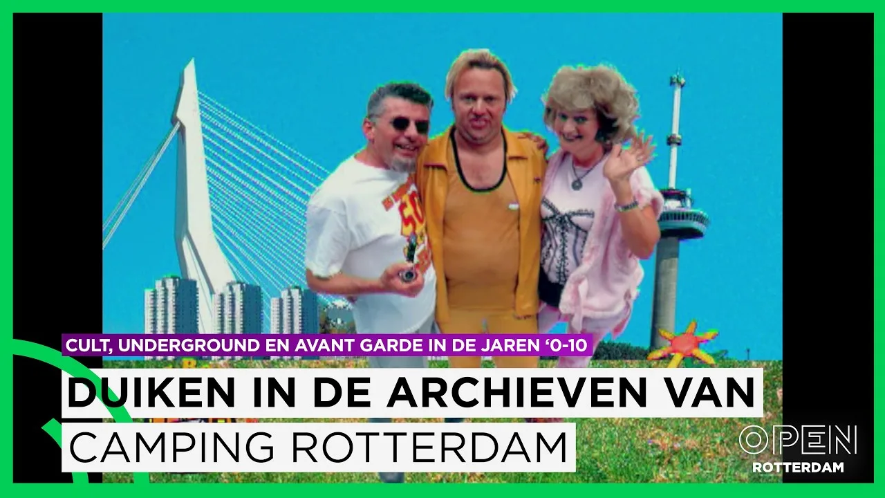 Cult, Underground & Avant-Garde #4 - Camping Rotterdam deel 2